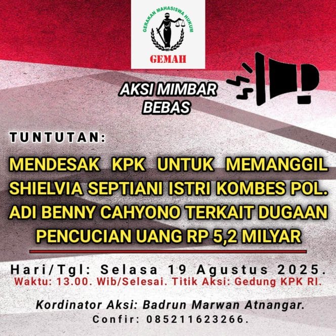 
Gerakan Mahasiswa Hukum (GEMAH) akan menggelar aksi mimbar bebas di depan Gedung Komisi Pemberantasan Korupsi (KPK) pada Selasa, 19 Agustus 2025.
